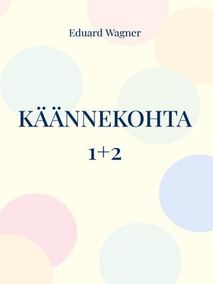cover image of Käännekohta 1+2